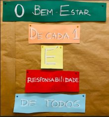 O Bem-estar de cada Um é responsabilidade de todos